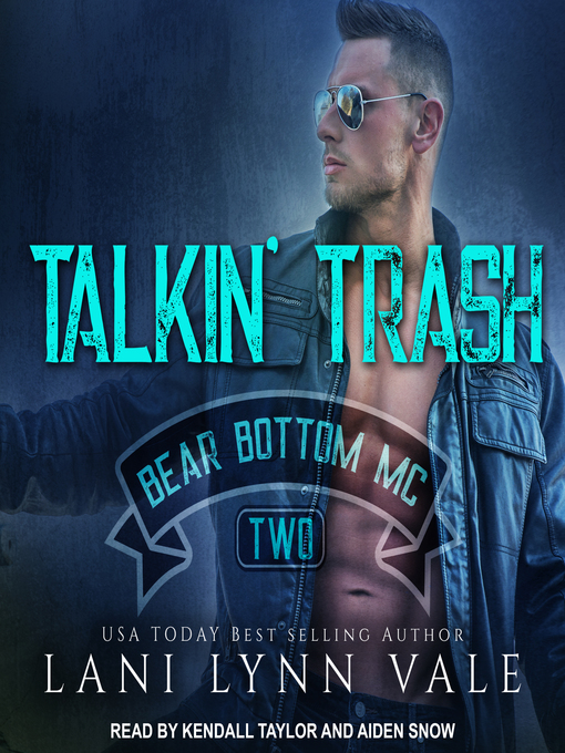 Title details for Talkin' Trash by Lani Lynn Vale - Available